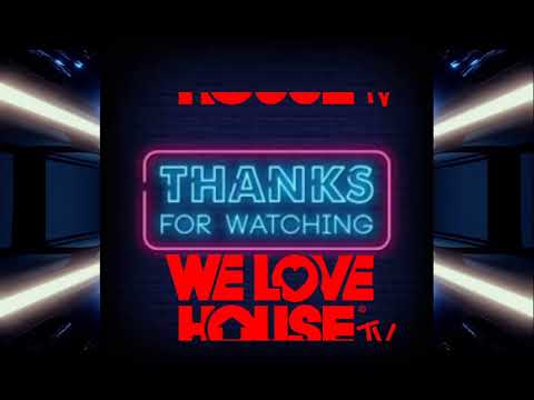 We Love House TV by Mr Mike