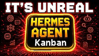 New Hermes Kanban Agent Is ABSURD!