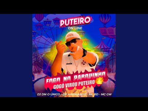 % FOGO NO PARQUINHO GOGÓ VIROU PUTEIRO