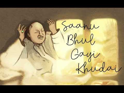 Saanu Bhul Gayi Khudai | 8D REVERB | Nusrat Fateh Ali Khan