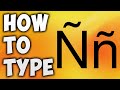 How to Type Ñ in Keyboard - Easiest Way To Write Enye ñ Without Numeric Keypad in Microsoft Word