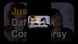 Justice: The Daft Punk Controversy #justice #daftpunk