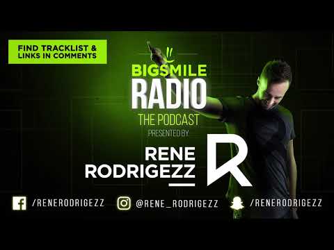Rene Rodrigezz pres. Big Smile Radio 020 // Podcast // Radio Show