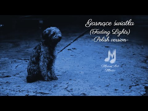Gasnące światła – Polska wersja „Fading Lights” | Melancholijny Blues o Samotności