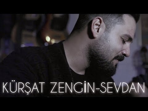 KÜRSAT ZENGIN - Sevdan (Hazan Mevsimi)
