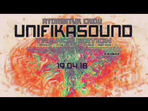 Unifikasound Trance Edition by Atomystik Crew (19 avril 2018)