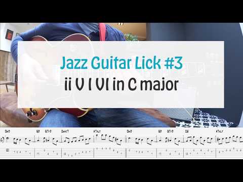 Jazz Guitar Lick #3 - ii V I in C Major