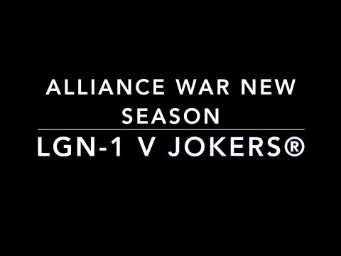 LGN-1 v JOKERS® - NEW SEASON - Tier 1 Alliance Wars