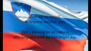 Slovenian National Anthem - &quot;Zdravljica&quot; (SL/EN)