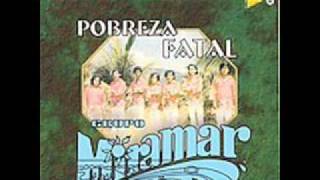 Grupo Miramar-Pobreza Fatal.wmv