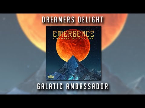 Dreamers Delight - Galactic Ambassador