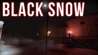 Black Snow | Part 1 | THE HUNGERING COLD