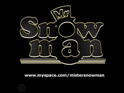 Mr SnoWman - Mario Riddim