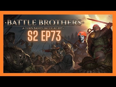 Let's Play Battle Brothers! Campaign 2 (All DLC Expert Ironman) - Band of Poachers Start Ep 73