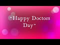 Happy Doctors Day