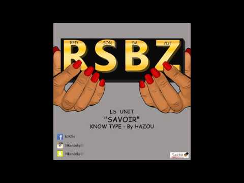 N'KEN - Savoir - ( Audio) - [LS Unit] - Prod By Hazou - 2016