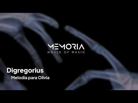 Digregorius - Melodia Para Olivia [OS001]