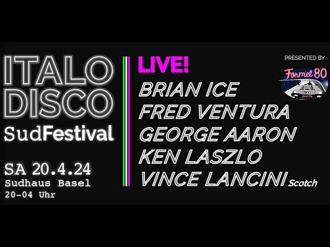 Vince "Scotch" Lancini - Disco Band (Live at Italo Disco SudFestival in Basel (20.04.2024)