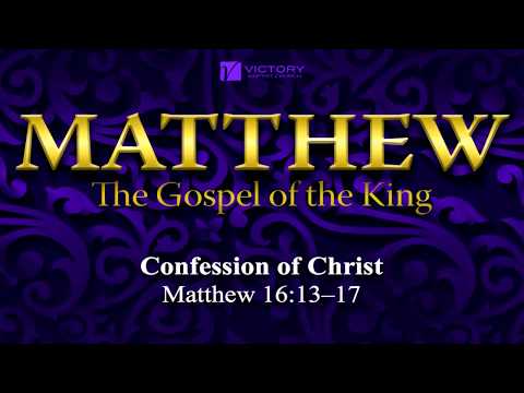 81) Confessions of Christ