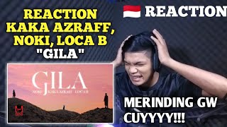 Download lagu Kaka Azraff, Noki, Loca B - Gila REACTION mp3 Download lagu Kaka Azraff, Noki, Loca B - Gila REACTION mp3
