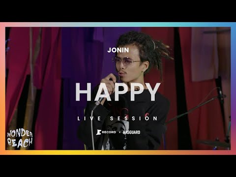 Happy - JONIN Ft. นายนะ : WONDER BEACH 2021 [LIVE SESSION]