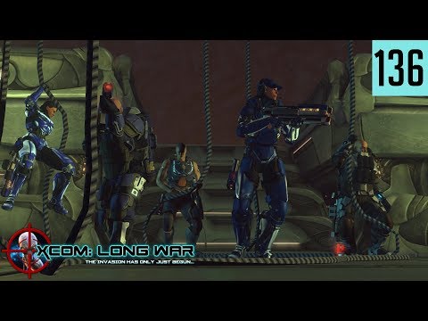 XCOM:EW - Long War  - #136 - Japan Alien Base Assault, Part A