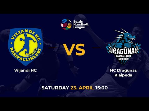 BHL 21/22 Final 4 SF: Viljandi HC - HC Dragunas Klaipeda