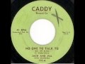 Jack & Jill - No One To Talk To (But The Blues) (Caddy 110-A / Imperial 5464) 1957