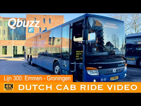 [4K] Cab ride Netherlands | Bus 300: Emmen - Groningen | Cab view | 2024