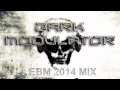 EBM MIX II 2014 by DJ Dark Modulator 