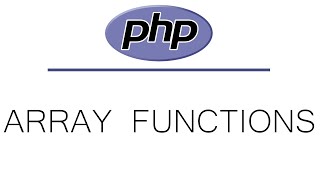 PHP Tutorial For Beginners | PHP Array Functions