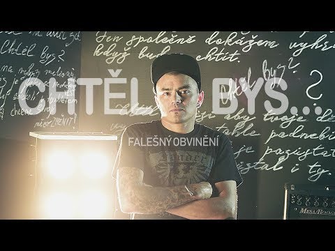 Falešný Obvinění - FALEŠNÝ OBVINĚNÍ - CHTĚL BYS ( OFFICIAL FULL HD MUSIC VIDEO 2018