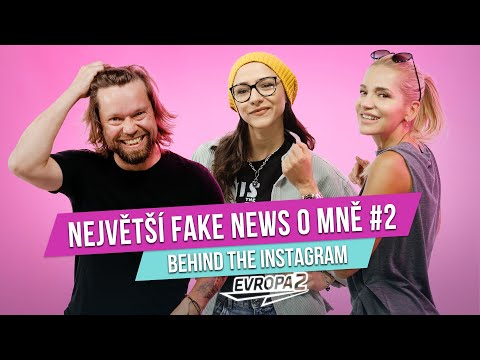 NEJVĚTŠÍ FAKE NEWS O MNĚ #2 (Eva Burešová, Dara Rolins, Richard Krajčo a další...)