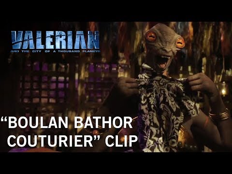 Valerian and the City of a Thousand Planets (Clip 'Boulan Bathor Couturier')