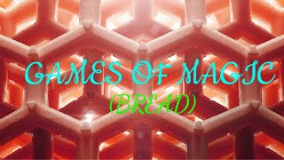 Games Of Magic (BREAD)