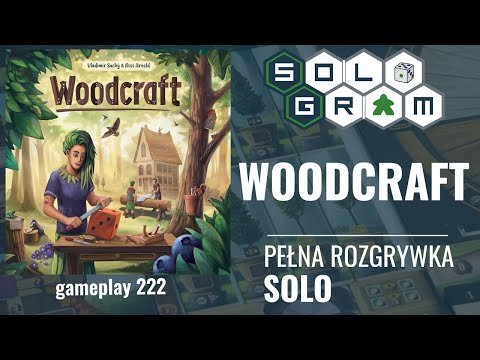 Woodcraft | pełna rozgrywka solo | zasady gry | gameplay 222