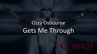 Gets Me Through - Ozzy Osbourne en español