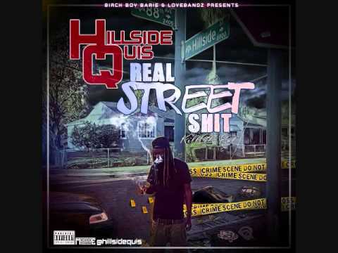 Hillside Quis  - Flipping That Work Feat  Young Major