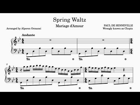 Spring Waltz (Mariage d'Amour) – Paul de Senneville (Wrongly known as Chopin)