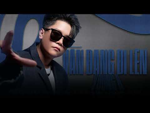 Young H x B Ray x SMO x Lil Wuyn - Vẫn Đang Đi Lên (Official Lyrics Video)