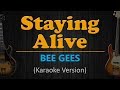 STAYING ALIVE Bee Gees HD Karaoke