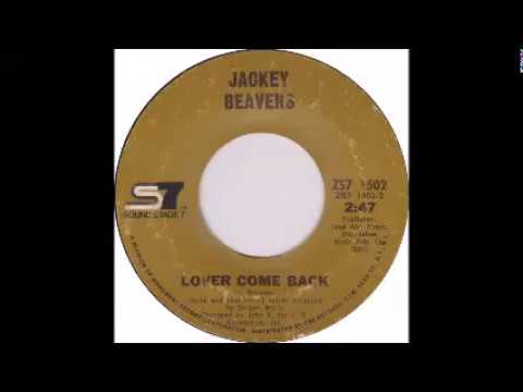 Jackey Beavers   Lover Come Back
