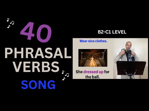 40 Phrasal Verbs song
