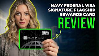Navy Federal Visa Signature Flagship Rewards Card Review 2026 | Premium Travel Rewards Credit Card