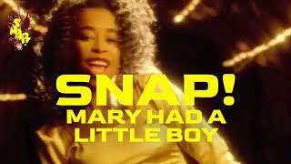 Snap - Mary Had A little Boy (Club Remix 2021) By Dj Adrian Calina