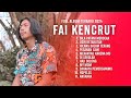 Usir Ketakutan Fai Kencrut Full Album Terbaru 2024