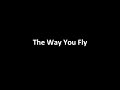 Nomy - The Way You Fly (Official song) w/lyrics ...