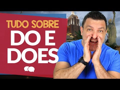 DO e DOES - Uma Aula Para Nunca Mais Esquecer