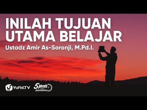 <p>Motivasi Belajar: Tujuan Belajar yang Utama - Ustadz Amir As Soronji - 5 Menit yang Menginspirasi</p>
<p>Menuntut ilmu itu berat. Perlu berbekal minat yang kuat untuk dapat meraih ilmu karena ilmu adalah kunci segala kebaikan. Ilmu juga merupakan sarana untuk menunaikan segala hal yang Allah wajibkan pada kita.</p>
<p>Sesungguhnya keutamaan menuntut ilmu yang akan kita dapatkan begitu besar jika kita mau menuntut ilmu. Oleh karena itu, hukum menuntut ilmu dalam Islam adalah wajib. Kewajiban menuntut ilmu berdasarkan hadist menuntut ilmu yang diriwayatkan oleh Ibnu Majah nomor 224.</p>
<p>Mengapa manusia wajib menuntut ilmu? Menuntut ilmu akan menambah hidayah serta membawa kepada kebahagiaan dunia dan akhirat. Di samping itu, menuntut ilmu memudahkan jalan menuju surga.</p>
<p>Sebenarnya, apa itu belajar? Belajar adalah berusaha memperoleh kepandaian atau ilmu. Inilah pengertian belajar atau definisi belajar yang sesungguhnya. Ya, ilmu tidak akan kita peroleh dengan tubuh yang santai.</p>
<p>Kita perlu bersungguh-sungguh dalam menuntut ilmu. Adab menuntut ilmu pun juga penting untuk kita perhatikan agar kita mencapai tujuan menuntut ilmu.</p>
<p>Bahkan, kita bisa memohon kepada Allah agar mengaruniai ilmu yang bermanfaat dengan doa belajar atau doa menuntut ilmu yang diriwayatkan oleh Ibnu Majah nomor 925.</p>
<p>Selain itu, kita perlu mengetahui cara belajar efektif dan teori belajar yang baik melalui kata kata motivasi belajar singkat atau video motivasi belajar semacam dalam video ini.</p>
<p>Yuk, simak selengkapnya dalam video Yufid TV