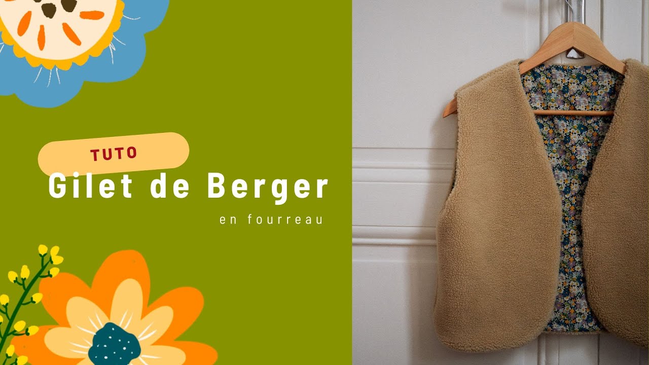 Tuto gilet de berger en fourreau 🪴
